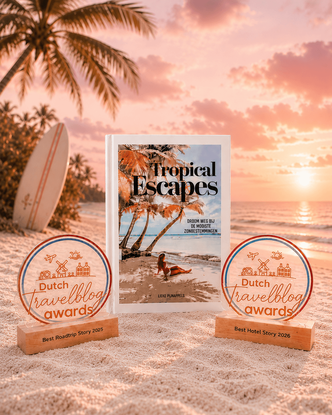 Het boek Tropical Escapes en de Dutch Travel Blog Awards van Lieke Pijnappels